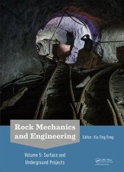 Rock Mechanics and Engineering Volume 5 Surface and Underground Projects